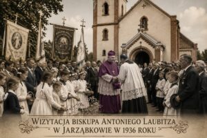 Wizyta biskupa w Jarząbkowie.